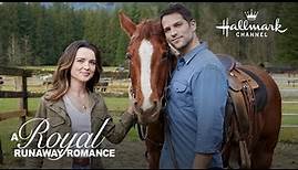 Preview - A Royal Runaway Romance - Hallmark Channel