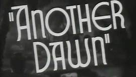 Another Dawn (1937) TRAILER - with ERROL FLYNN and Korngold's Score