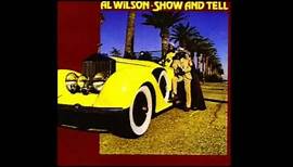 Al Wilson - Show & Tell