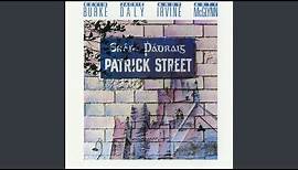 Patrick Street/The Carraroe Jig