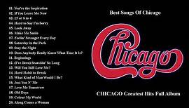 Chicago Greatest Hits Full Album - Best Of Chicago