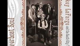 La La Blues - Pokey LaFarge & The South City Three (Riverboat Soul)