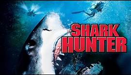 Shark Hunter - Full Movie