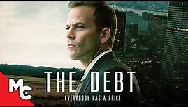 The Debt | Full Intense Political Thriller Movie | Stephen Dorff