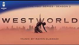 Westworld S3 Official Soundtrack | Main Title Theme - Ramin Djawadi | WaterTower