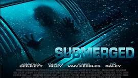 Submerged | Official Trailer (2018)