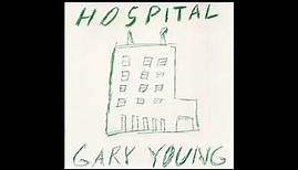 Gary Young - Hospital [1994 / Full Album]