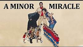 A Minor Miracle | Sports Movie | Drama Film | Soccer | Family Movie | English