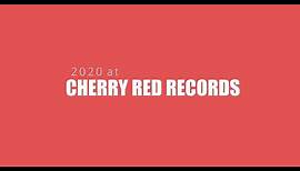 Cherry Red Records 2020 in Review