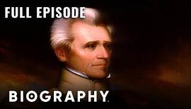 How Andrew Jackson Democratized the Nation | Full Documentary | Biography
