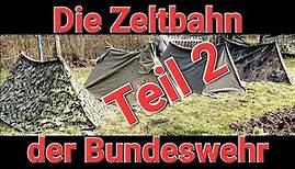 Die Zeltplane der Bundeswehr (Teil 2), Amöbentarn und Flecktarn, Aufbauarten, Outdoor Survival