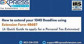 How To File An Personal Tax Extension Form 4868 Online