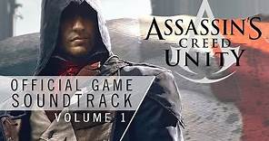 Assassin's Creed Unity OST Vol.1 - Unity (Track 01)