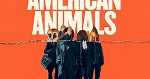 American Animals - Official Trailer