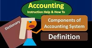 Accounting Information System Definition - What is Accounting