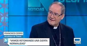 Entrevista a Monseñor Francisco Cerro en CLM Despierta