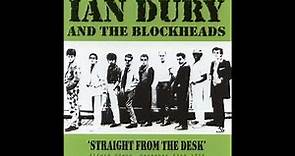 Ian Dury And The Blockheads - Straight from the Desk