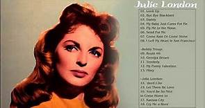 Julie London Best Songs Ever - Julie London Greatest Hits - Julie London Full Playlist
