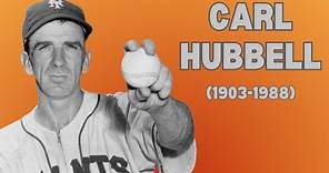 Carl Owen Hubbell: A Pitching Maestro's Legacy (1903-1988)