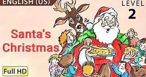 Santa's Christmas: Learn English (US) with subtitles - Story for Children "BookBox.com"