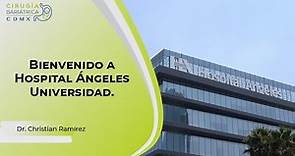 Bienvenido a Hospital Ángeles Universidad.