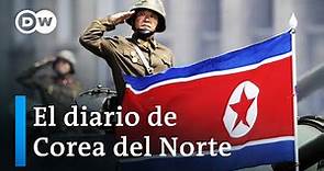El diario de Corea del Norte | DW Documental