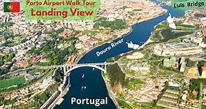 Portugal Porto Airport (OPO) landing view & Walk Tour