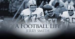 'A Football Life': Jerry Smith keeps his secret from the world