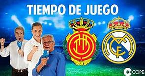 Directo del Mallorca 0-3 Real Madrid en Tiempo de Juego COPE