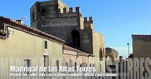 MADRIGAL DE LAS ALTAS TORRES, PUEBLO MÁGICO 2018