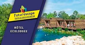 Hôtel Ecolodgee - Futuroscope (ouverture le 8 juillet 2023) | Le Resort