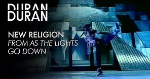 Duran Duran - "New Religion" from AS THE LIGHTS GO DOWN