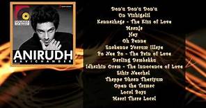 Best of Anirudh Ravichander Hits | Tamil | Jukebox