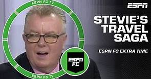 The FULL SAGA of Steve Nicol’s Travel Struggles 🌎 😅 | ESPN FC Extra Time