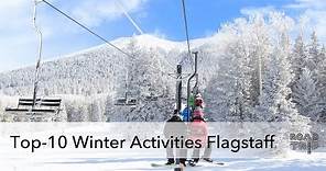 Top-10 Winter Activities in Flagstaff, Arizona