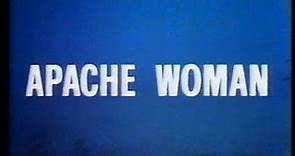 Apache Woman (1976) Trailer