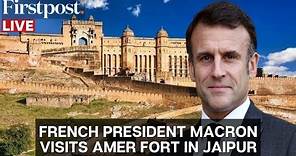 LIVE: French President Emmanuel Macron Visits Jaipur's Amer Fort
