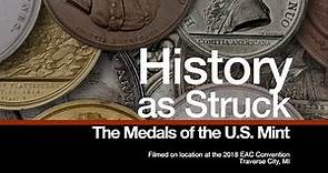 CoinWeek: History as Struck: The Medals of the United States Mint