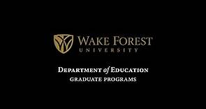 Department of Education - Wake Forest University Graduate School