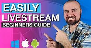 Easiest Live Streaming Software for Beginners (2021 Update) PC and Mobile!