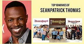 Sean Patrick Thomas Top 10 Movies of Sean Patrick Thomas| Best 10 Movies of Sean Patrick Thomas