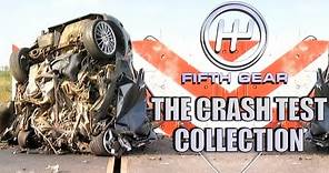 Fifth Gear's ULTIMATE Crash Test Collection | Fifth Gear