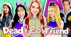 ✨FIRST EPISODE✨ - Dead Best Friend - New Series with Scarlet Sheppard and Laura Hall! - S1E1