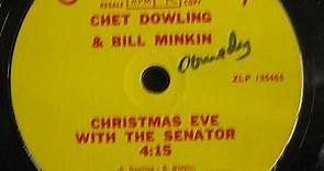 Chet Dowling & Bill Minkin - Christmas Eve With The Senator