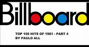 BILLBOARD - TOP 100 HITS OF 1981 - PART 4/4