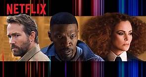 Netflix: Estrenos de películas en 2022 | Tráiler oficial