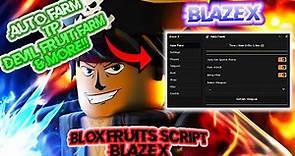 ☠️ {OP} Blox Fruits GUI/Script (BlazeX) | AutoFarm | Teleport | Auto Fruits | Fast Attack | PASTEBIN