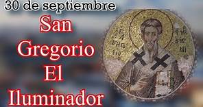 San Gregorio el Iluminador 30 de septiembre