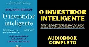 O Investidor Inteligente Benjamin Graham Audiobook