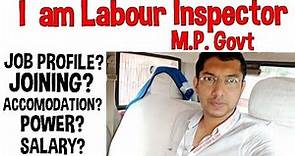 Labour Inspector (M.P. Govt) job profile full details